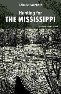 Cover image for Hunting for the Mississippi