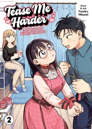 Cover image for Tease Me Harder: A Sweet and Kinky Romance Vol. 2
