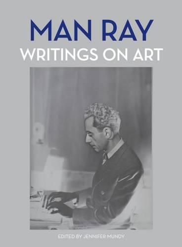 Cover image for Man Ray: Writings on Art