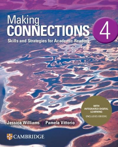 Cover image for Making Connections Level 4 Student's Book with Integrated Digital Learning: Skills and Strategies for Academic Reading