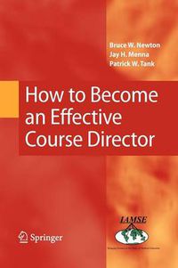 Cover image for How to Become an Effective Course Director