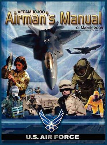 Cover image for Airman's Manual Afpam 10-100. 01 March 2009, Incorporating Change 1, 24 June 2011