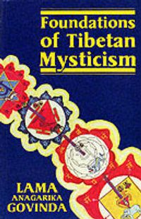 Cover image for Foundations of Tibetan Mysticism