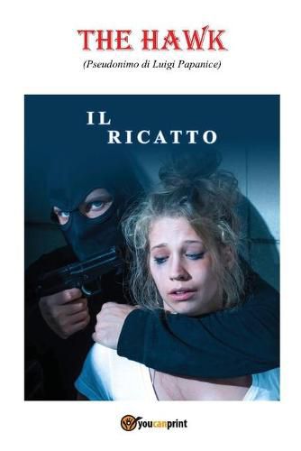 Cover image for Il ricatto