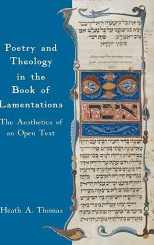 Cover image for Poetry and Theology in the Book of Lamentations: The Aesthetics of an Open Text