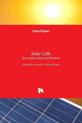 Cover image for Solar Cells: New Approaches and Reviews