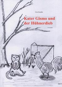Cover image for Kater Gismo und der Huhnerdieb