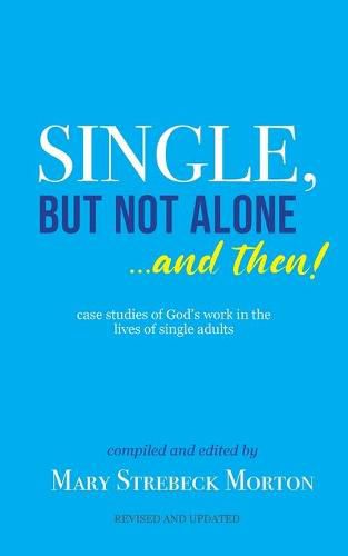 Cover image for Single, But Not Alone... And Then!