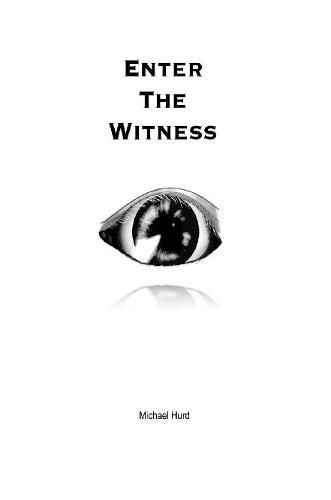 Cover image for Enter the Witness