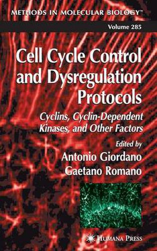 Cover image for Cell Cycle Control and Dysregulation Protocols