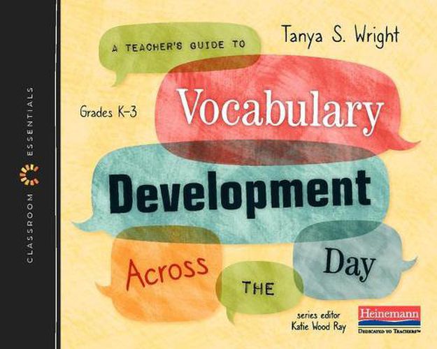 Cover image for A Teacher's Guide to Vocabulary Development Across the Day