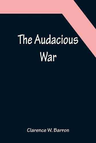 Cover image for The Audacious War