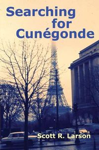 Cover image for Searching for Cunegonde