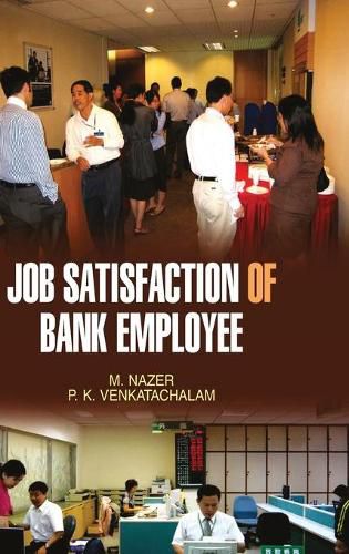 Cover image for Job Satisfaction of Bank Employees