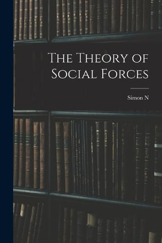 Cover image for The Theory of Social Forces