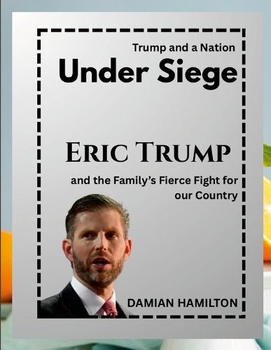Cover image for Trump and a Nation Under Siege