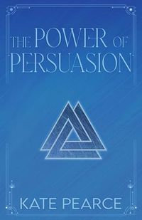 Cover image for The Power of Persuasion