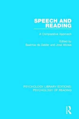 Cover image for Speech and Reading: A Comparative Approach