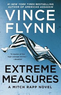 Cover image for Extreme Measures: A Thriller