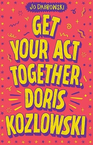 Cover image for Get Your Act Together, Doris Kozlowski