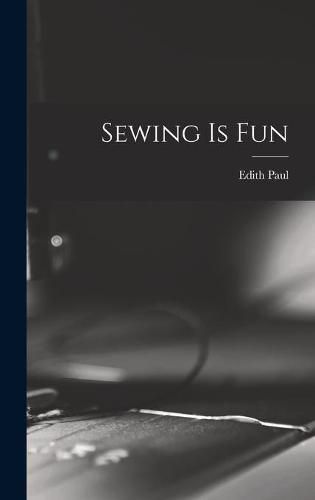 Cover image for Sewing is Fun