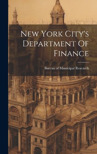 Cover image for New York City's Department Of Finance