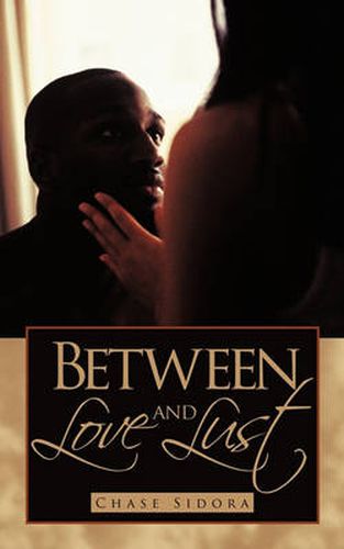 Cover image for Between Love and Lust