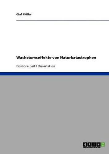 Cover image for Wachstumseffekte von Naturkatastrophen