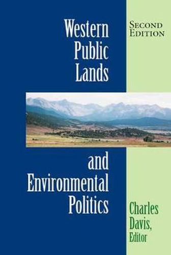 Cover image for Western Public Lands And Environmental Politics, Second Edition