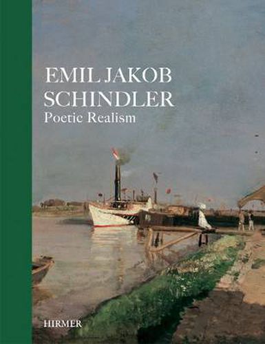 Cover image for Emil Jakob Schindler Poetic Realism