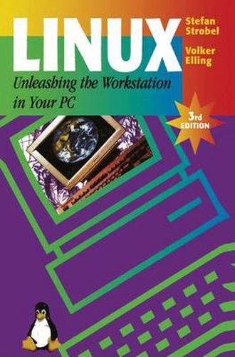 Cover image for Linux - Unleashing the Workstation in Your PC