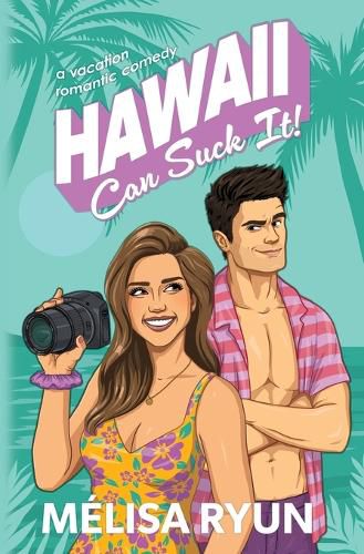 Cover image for Hawaii Can Suck It