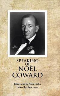Cover image for Speaking of Noel Coward
