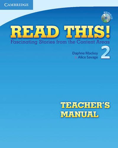 Cover image for Read This! Level 2 Teacher's Manual with Audio CD: Fascinating Stories from the Content Areas