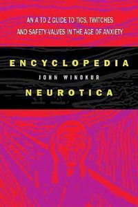 Cover image for Encyclopedia Neurotica