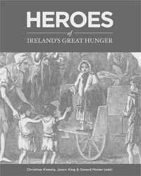 Cover image for Heroes of Ireland's Great Hunger