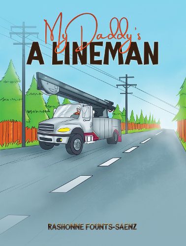 Cover image for My Daddy's a Lineman