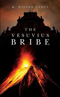 Cover image for The Vesuvius Bribe