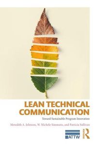 Cover image for Lean Technical Communication: Toward Sustainable Program Innovation