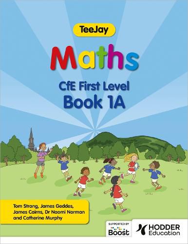 Cover image for TeeJay Maths CfE First Level Book 1A Second Edition