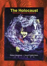 Cover image for The Holocaust: Memories, Research, Reference: Memories, Research, Reference