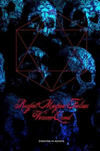 Cover image for Rugiet Magna Falsas Verum Quod