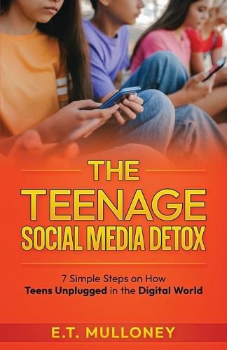 The Teenage Social Media Detox