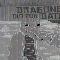 Cover image for Dragons Dig for Data!