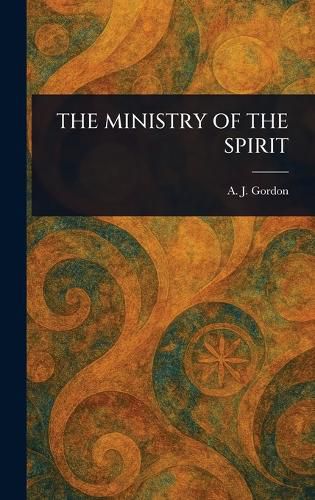 Cover image for The Ministry of the Spirit