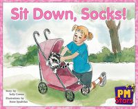 Cover image for Sit Down, Socks!