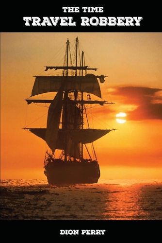 Cover image for The time travel robbery