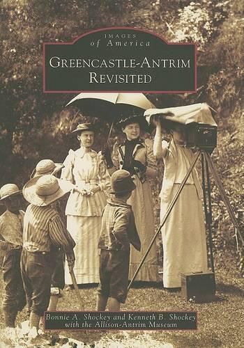 Cover image for Greencastle-Antrim Revisited