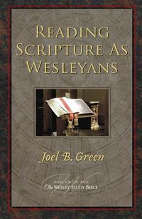 Cover image for Reading Scripture as Wesleyans