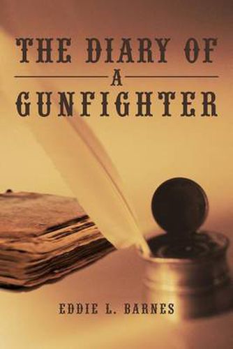 Cover image for The Diary of a Gunfighter